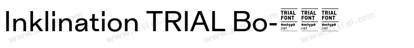 Inklination TRIAL Bo字体转换